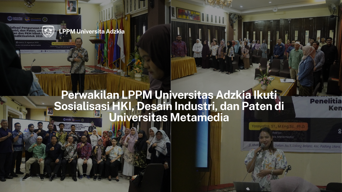 Perwakilan LPPM Universitas Adzkia Ikuti Sosialisasi HKI, Desain Industri, dan Paten di Universitas Metamedia
